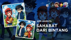 APRI MARDITA - SAHABAT DARI BINTANG (OFFICIAL MUSIC SONG)
