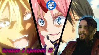 That Time I Got Reincarnated as a Slime Season 2 Episode 12 Reaction "The One Unleashed"