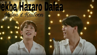 Valen x Kaitoon ❤️ Hindi Song Mix ❤️ Dekha Hazaro Dafaa ❤️ Thai BL Drama ❤️ Love Area The Series