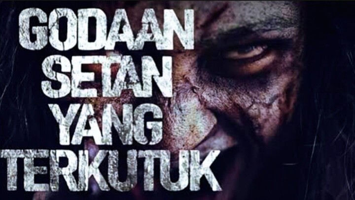 GODAAN SETAN YANG TERKUTUK (2025) FILM HOROR TERBARU