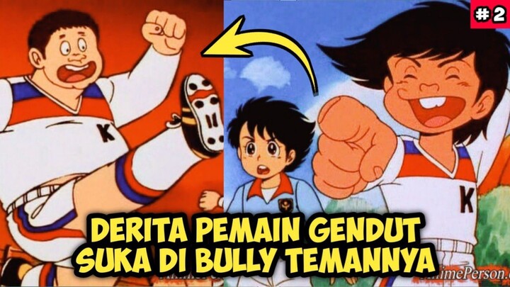 Perjuangan Pemain Gendut Untuk Menjadi Pemain Inti - Alur Cerita Anime Ganbare Kickers