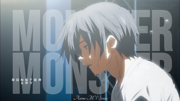 Am I The Monster_ -「AMV」- Anime MV