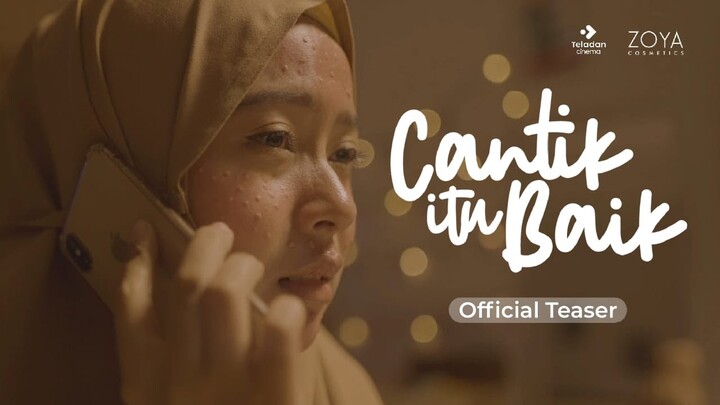 Cantik itu Baik (Official Teaser)