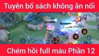 Tuyên bố sách không ăn nổi chém hồi full máu #12