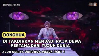 Di Wariskan 10rb Tahun Kekuatan Sejati Dari Alam Para Dewa - Alur Cerita Donghua Baru DJDX Part 1