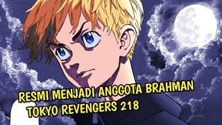 TAKEMICHI MENJADI ANGGOTA BRAHMAN - TOKYO REVENGERS CHAPTER 218