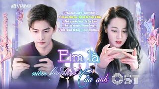 [Full-Playlist] Nhạc Phim Em Là Niềm Kiêu Hãnh Của Anh OST《你是我的荣耀 OST》You Are My Glory OST