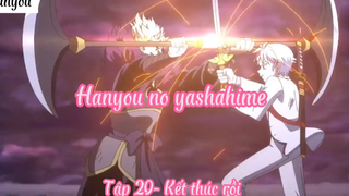 Hanyou no yashahime_Tập 20- Kết thúc rồi