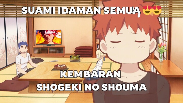 Mari bahas shou- maksudnya Emiya si suami idaman | Emiya kyou no gohan