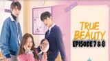 True Beauty Episode 7 & 8 Explained in Hindi | Korean Drama | Hindi Dubbed | Series Explanations