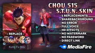 New Chou S.T.U.N. Skin Script No Password | 5 Replacements | Full Sound & Full Effects | MLBB