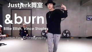 【Justjerk舞室】Junsun Yoo超炸踩点Urban编舞碧梨单曲&burn 这地板烫脚！
