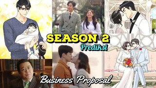 Prediksi Season 2 Business Proposal