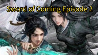 Sword of Coming Episode 2 sub jndo