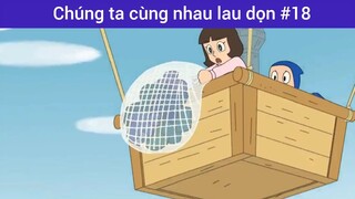 Chúng ta cùng nhau lau dọn p18