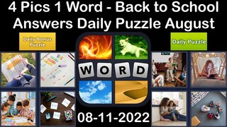 4 Pics 1 Word - Back to School - 11 August 2022 - Answer Daily Puzzle + Bonus Puzzle