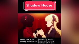 anime recommendation fypシ anime shadowhouse