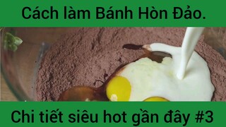 Cách làm Bánh Hòn Đảo chi tiết siêu hot gần đây #3