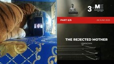 PART 6/6: The Rejected Mother • June 28, 2025 | Magpakailanman