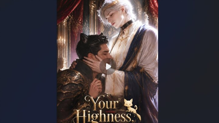 Your Highness I'm Sensitive [VE-BL]