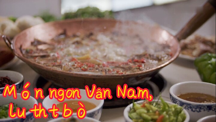 Món ngon Vân Nam, lẩu thịt bò
