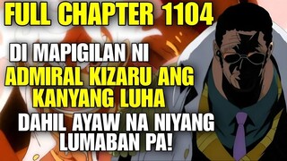 NAPALUHA NALANG SI ADMIRAL KIZARU DAHIL DI NA NIYA MATUTULUNGAN SINA LUFFY KAHIT GUSTUHIN MAN NIYA