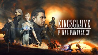 Kingsglaive : Final Fantasy XV(2016) Sub Indo