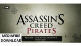 Assassin's Creed Pirates APK For Android (Link in Desc.)