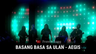 BASANG BASA SA ULAN - AEGIS (LIVE with LYRICS)