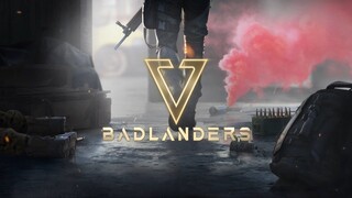 🌟【BADLANDERS - SIÊU PHẨM GAME BẮN SÚNG SINH TỒN THẾ HỆ MỚI】