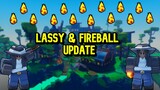 Lassy & Fireball Update Roblox Bed Wars