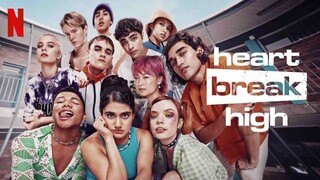 Heartbreak High Ep-6 |Type: Series'| Rating: 7.7/10 |Genre: Drama |Audio:  Hindi |SizE: 480P |