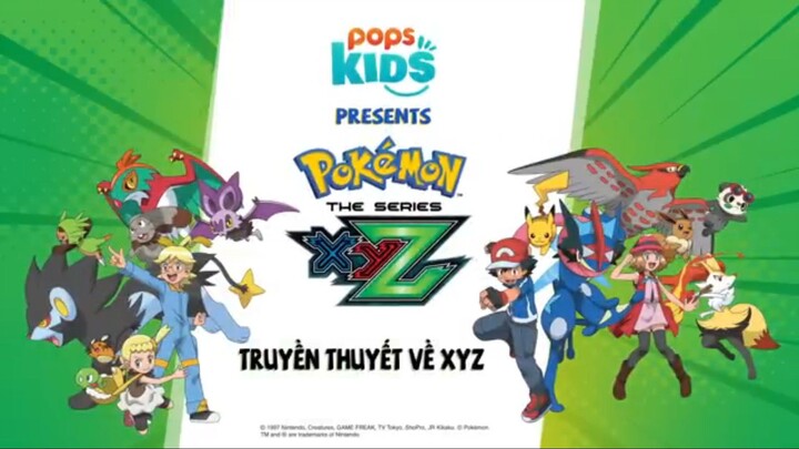 [S19 XYZ] Pokemon tập 145 : Truyền Thuyết Về XYZ Lồng Tiếng