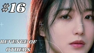 PART 16//Revenge Of Others Explained in Hindi //High School Korean drama //Korean drama in hindi