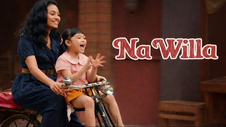 BAGAIMANA JIKA DUNIA KEMBALI TERASA SEPERTI WAKTU KITA KECIL? | NA WILLA