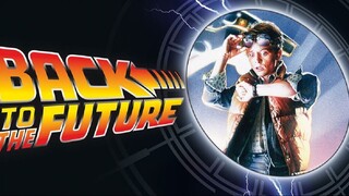 Back to the Future 1985 (Scifi,Adventure/Comedy)