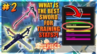 Best Sword For Training Stats in A One Piece Game Part 2