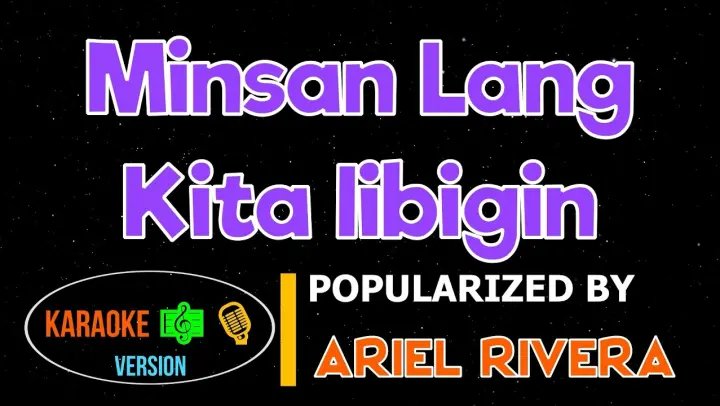 Minsan Lang Kita Iibigin - Ariel Rivera | Karaoke Version |HQ▶️ 🎶🎙️