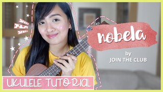 Nobela by Join the club UKULELE TUTORIAL