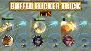 BUFFED FLICKER TRICK part 2