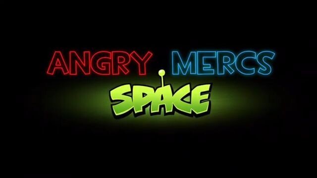 Angry Mercs Space