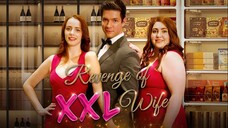 Revenge of XXL Wife