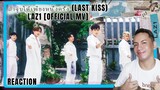 ถ้าจูบได้เพียงหนึ่งครั้ง (LAST KISS) - LAZ1 [OFFICIAL MV] | REACTION