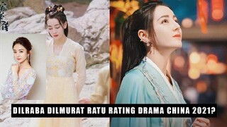 Dilraba Dilmurat Jadi Ratu Rating Drama China Baru? Ini Faktanya 🎥