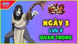 Cửu Vĩ Đại Chiến - Hướng Dẫn Chơi Ngày 3 Cho Tân Thủ & Những Lưu Ý Cực Quan Trọng Cần Biết