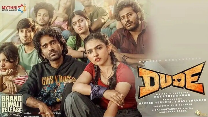 Dude (2025) WEB-DL (DD5.1) & Tamil 4K 1080p 720p & 480p Dual Audio [x264/10Bit-HEVC] | Full movie 🍿