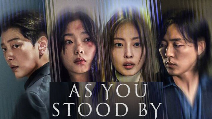 𝙰𝚜 𝚈𝚘𝚞 𝚂𝚝𝚘𝚘𝚍 𝙱𝚢 - Episode 1 Tagalog Dubbed