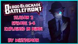 Kekkai Sensen (Blood Blockade Battlefront) Season 2 Episode 1-6 In Hindi | Explained By MistDemonᴴᴰ