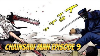 CHAINSAWMAN EPS 9 || DENJI VS KATANA MAN