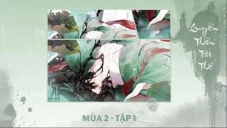 VIETSUB | TẬP 1 - KTT QUYỀN THẦN TÁI THẾ - MÙA 2 | "KHÔNG CÙNG GIỐNG LOÀI, ĐIỀU TRA TẬN CÙNG"